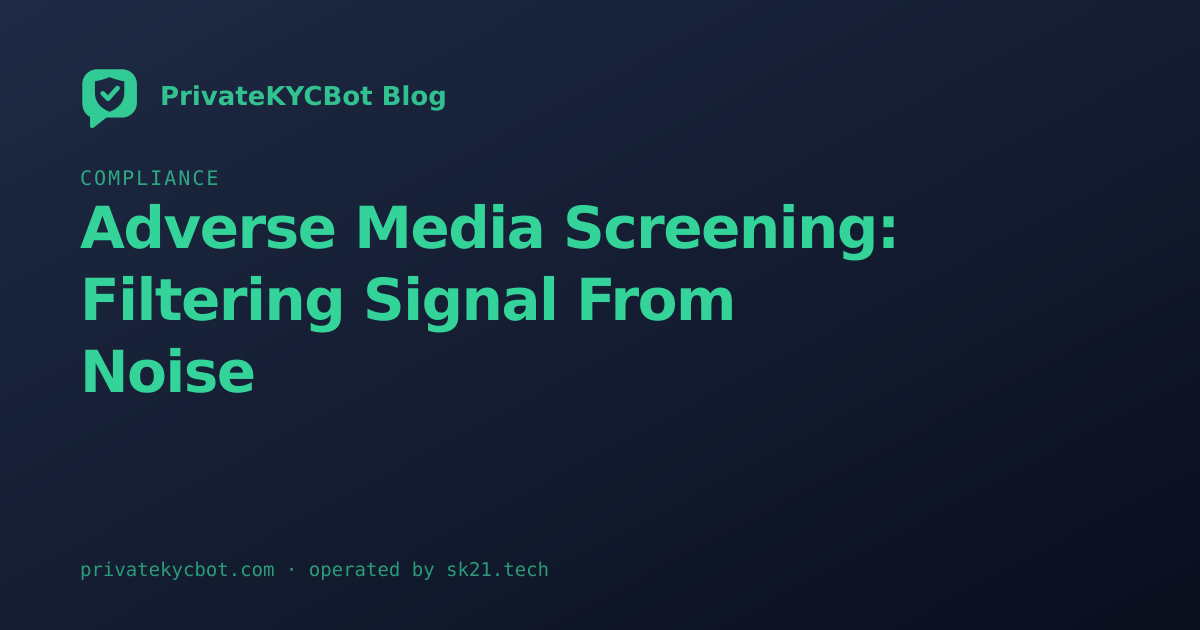 Adverse Media Screening: Filtering Signal From Noise
