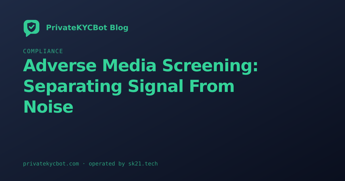 Adverse Media Screening: Separating Signal From Noise