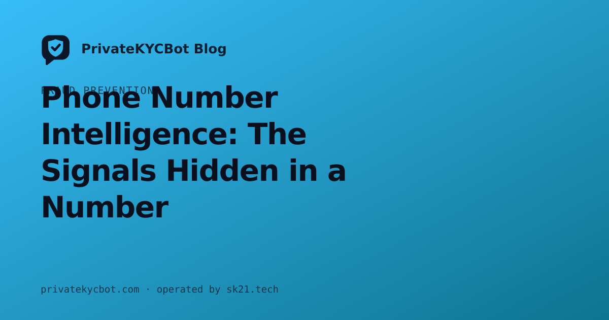 Phone Number Intelligence: The Signals Hidden in a Number