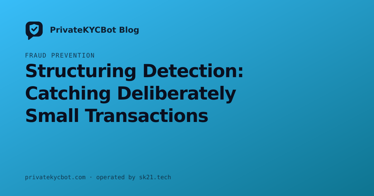 Structuring Detection: Catching Deliberately Small Transactions
