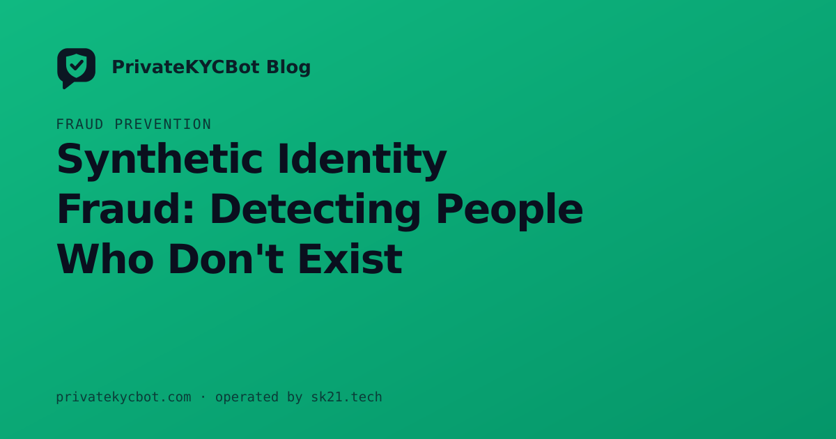 Synthetic Identity Fraud: Detecting People Who Don't Exist